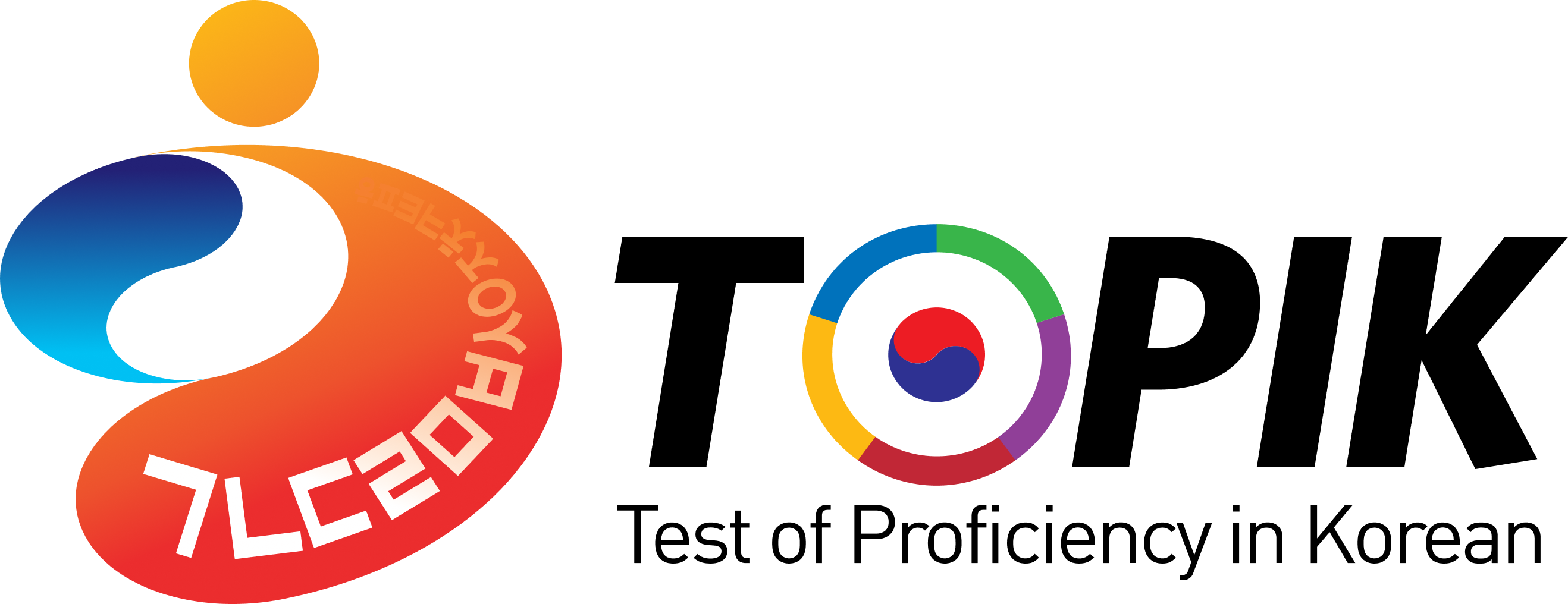 TOPIK : Test of Proficiency in Korean